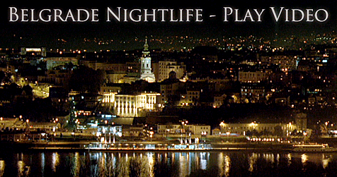 Belgrade Nightlife - Video